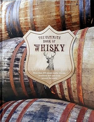 The Ultimate Book Of Whisky