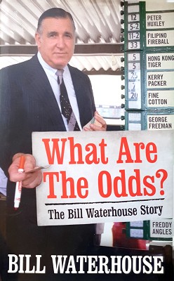 Imagen del vendedor de What Are The Odds: The Bill Waterhouse Story a la venta por Marlowes Books and Music