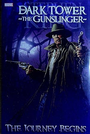 Imagen del vendedor de Stephen King's The Dark Tower - The Gunslinger : the Journey Begins a la venta por Pendleburys - the bookshop in the hills