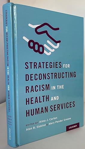 Seller image for Strategies for Deconstructing Racism in the Health and Human Services for sale by Tefka