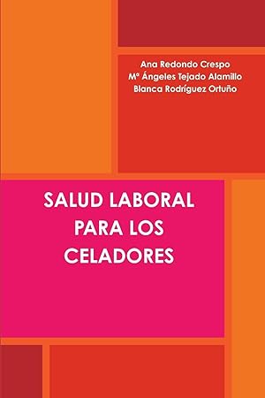 Seller image for SALUD LABORAL PARA LOS CELADORES for sale by moluna