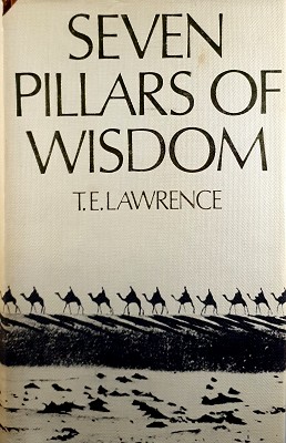 Seven Pillars Of Wisdom: A Triumph