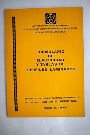 Imagen del vendedor de Formulario de elasticidad y tablas de perfiles laminados a la venta por Alcan Libros