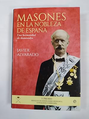 Bild des Verkufers fr Masones en la nobleza de Espaa. zum Verkauf von TraperaDeKlaus