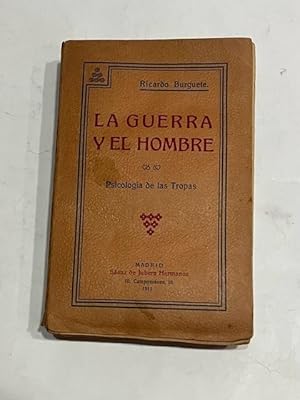 Immagine del venditore per La guerra y el hombre. venduto da ARREBATO LIBROS