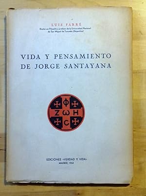 VIDA Y PENSAMIENTO DE JORGE SANTAYANA