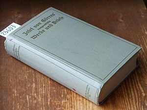 Ausgewählte Werke und Briefe. Hrsg. mit Einleitung u. Anmerkungen versehen von Wilhelm Schellberg...