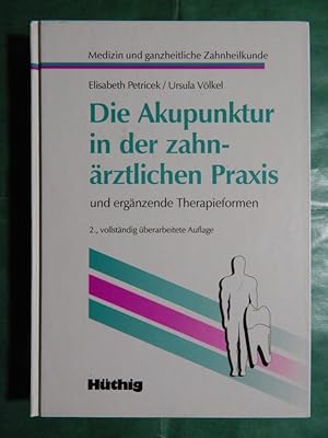 Die Akupunktur in der zahnärztlichen Praxis. . .