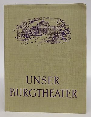 Seller image for Unser Burgtheater. for sale by Der Buchfreund