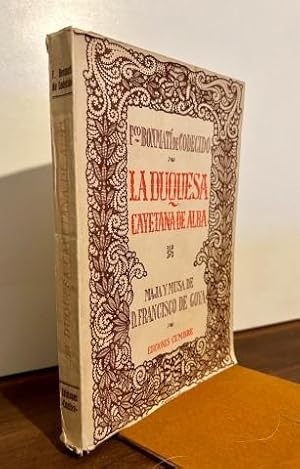 La duquesa Cayetana de alba. Maja y musa de D. Francisco de Goya