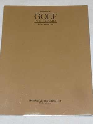 Bild des Verkufers fr Golf in the Making (revised Supplement) zum Verkauf von Antiquarian Golf