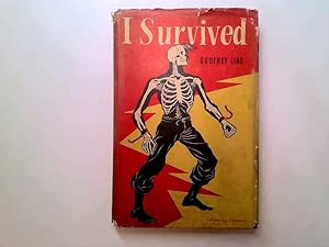 Seller image for I survived for sale by Goldstone Rare Books