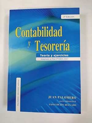 Imagen del vendedor de Contabilidad y tesorera: teora y ejercicios. a la venta por TraperaDeKlaus