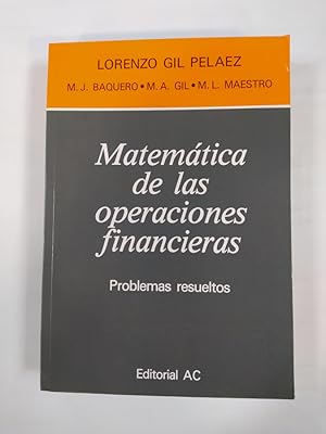 Seller image for Matemtica de las operaciones financieras. Problemas resueltos. for sale by TraperaDeKlaus
