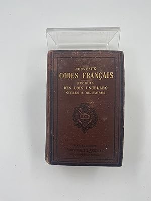 Nouveaux codes français et lois usuelles civiles et militaires- Recueil spécialement destiné à la...