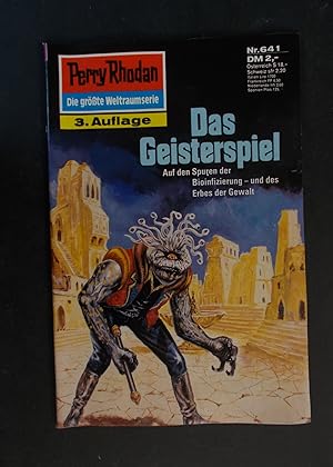 Bild des Verkufers fr Perry Rhodan Heft 641: Das Geisterspiel - 3. Auflage zum Verkauf von Antiquariat Strter