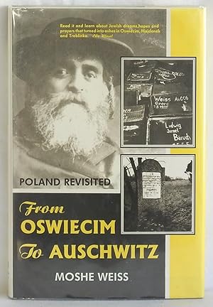 Immagine del venditore per From Oswiecim to Auschwitz: Poland Revisited venduto da Argyl Houser, Bookseller