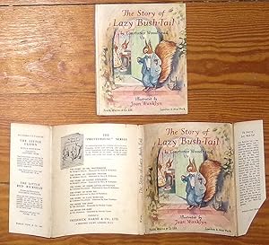 Image du vendeur pour The Story of Lazy Bush-Tail mis en vente par RG Vintage Books