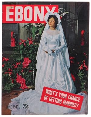 Ebony Magazine June, 1947 What's Your Chance of Getting Married? Cover