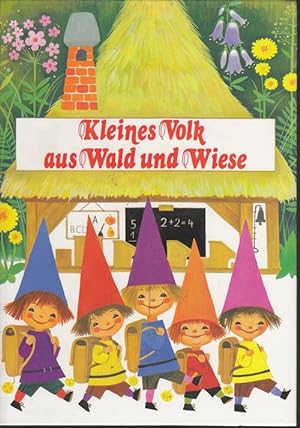 Image du vendeur pour Kleines Volk aus Wald und Wiese. mis en vente par Antiquariat Puderbach