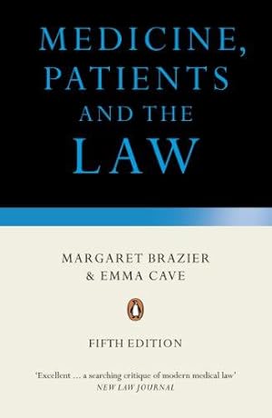 Imagen del vendedor de Medicine, Patients and the Law: Revised and Updated Fifth Edition a la venta por WeBuyBooks 2