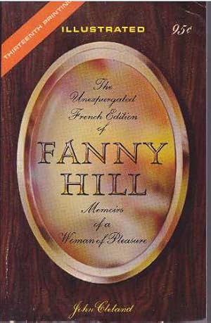 THE UNEXPURGATED FRENCH EDITION OF FAMMY HILL; Memoirs of a Woman of Pleasure