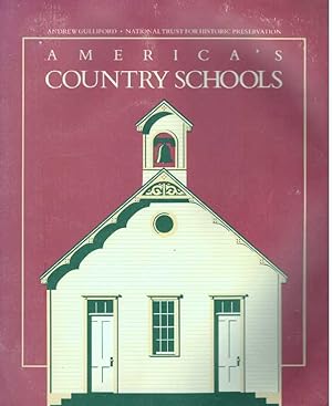 Imagen del vendedor de AMERICA'S COUNTRY SCHOOLS a la venta por High-Lonesome Books