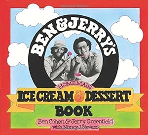 Image du vendeur pour Ben & Jerry's Homemade Ice Cream & Dessert Book mis en vente par WeBuyBooks