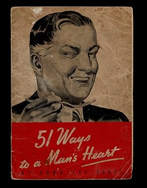 51 Ways to a Man's Heart