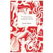 Image du vendeur pour The Penguin Book of Classical Myths mis en vente par eCampus