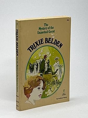 Seller image for TRIXIE BELDEN: THE MYSTERY OF THE UNINVITED GUEST (#17). for sale by Bookfever, IOBA  (Volk & Iiams)