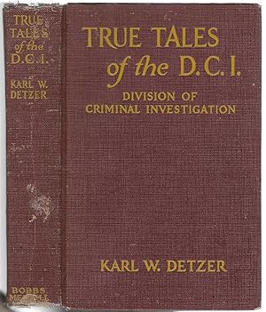 Image du vendeur pour True Tales of The D.C.I. mis en vente par BASEMENT BOOKS