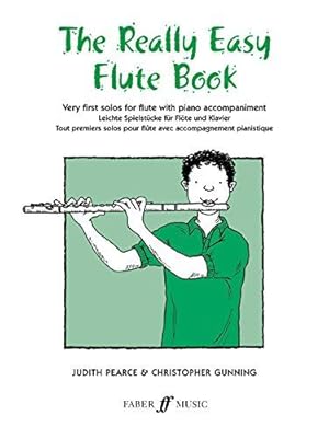 Imagen del vendedor de Really Easy Flute Book: (With Piano) (Faber Edition) a la venta por WeBuyBooks