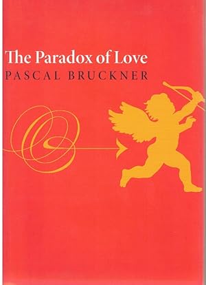 Seller image for THE PARADOX OF LOVE for sale by Books on the Boulevard