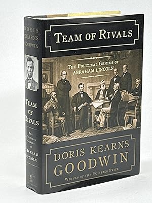 Immagine del venditore per TEAM OF RIVALS: The Political Genius Of Abraham Lincoln. venduto da Bookfever, IOBA  (Volk & Iiams)