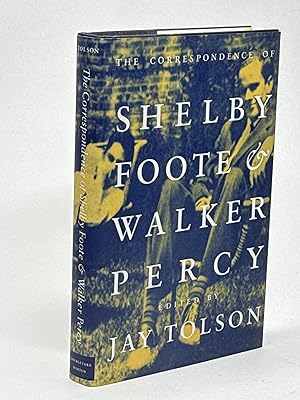 Seller image for THE CORRESPONDENCE OF SHELBY FOOTE AND WALKER PERCY. for sale by Bookfever, IOBA  (Volk & Iiams)