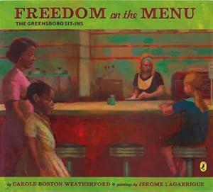 Bild des Verkufers fr Freedom on the Menu: The Greensboro Sit-Ins zum Verkauf von Smartbuy