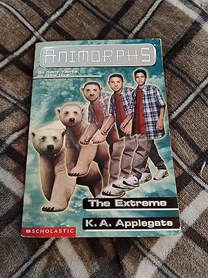 The Extreme (Animorphs, No. 25)