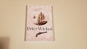 Image du vendeur pour Peter Wicked : Uncorrected Proof mis en vente par SkylarkerBooks