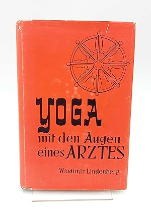 Yoga mit den Augen eines Arztes. Eine Unterweisung (Signierte Ausgabe)