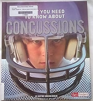 Seller image for What You Need to Know about Concussions (Focus on Health) for sale by P Peterson Bookseller