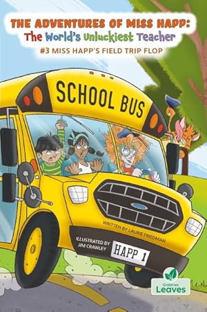 Seller image for Miss Happ's Field Trip Flop for sale by GreatBookPrices