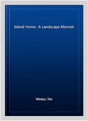 Seller image for Island Home : A Landscape Memoir for sale by GreatBookPricesUK