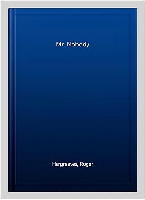 Seller image for Mr. Nobody for sale by GreatBookPricesUK