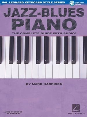 Immagine del venditore per Jazz-Blues Piano : The Complete Guide with Audio! venduto da GreatBookPricesUK
