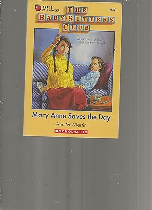 Seller image for Mary Anne Saves The Day (Baby-Sitters Club #4) for sale by TuosistBook