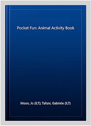 Immagine del venditore per Pocket Fun: Animal Activity Book venduto da GreatBookPricesUK