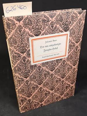 Bild des Verkufers fr Der neu ausgefertigte Jungfer-Hobel. Insel-Bcherei Nr. 878. 1. Aufl. zum Verkauf von ANTIQUARIAT Franke BRUDDENBOOKS