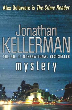 Image du vendeur pour Mystery (Alex Delaware Series, Book 26) : A Shocking, Thrilling Psychological Crime Novel mis en vente par GreatBookPricesUK