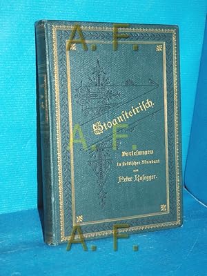 Bild des Verkufers fr Stoansteirisch, lustige Vorlesungen in steirischer Mundart (Schriften in steirischer Mundart III) zum Verkauf von Antiquarische Fundgrube e.U.